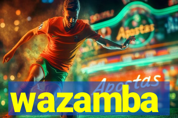 wazamba