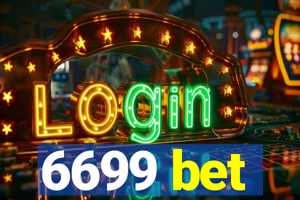 6699 bet