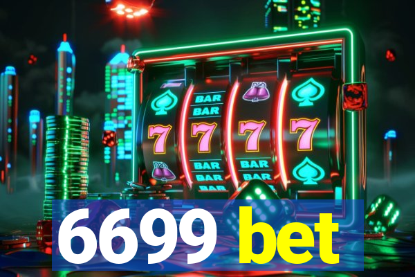 6699 bet