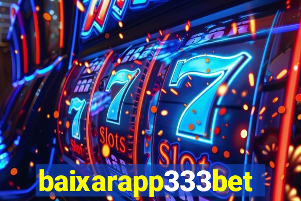 baixarapp333bet