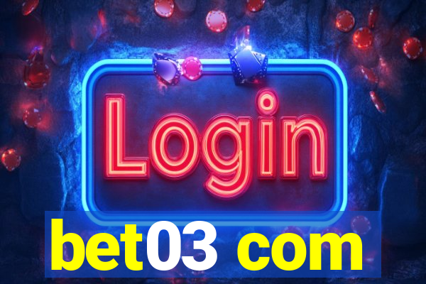 bet03 com