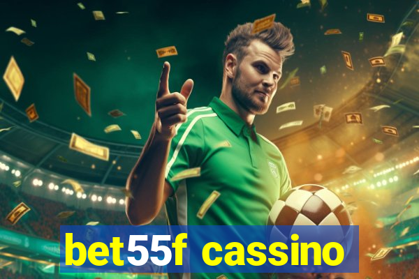 bet55f cassino