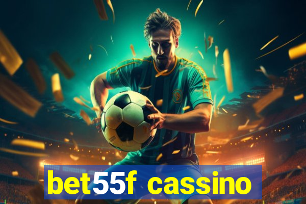 bet55f cassino