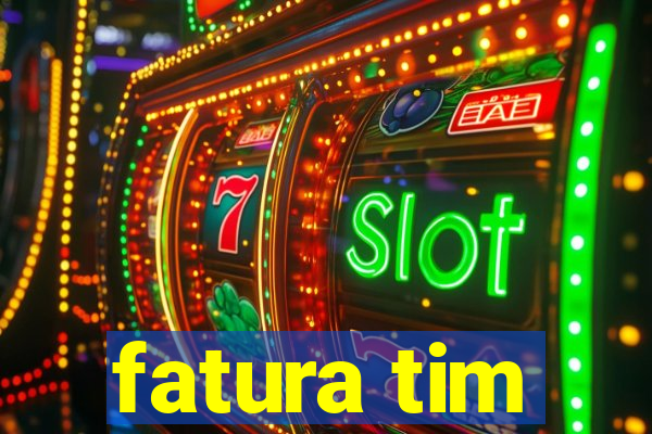 fatura tim