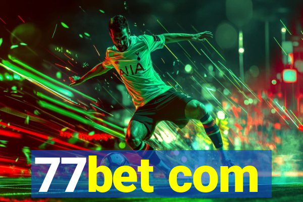 77bet com