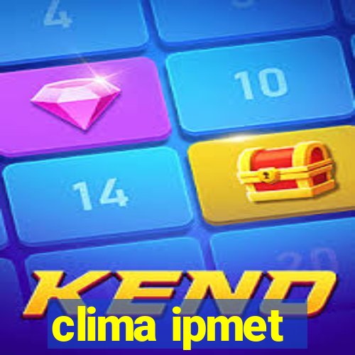 clima ipmet