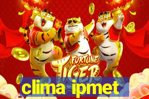 clima ipmet