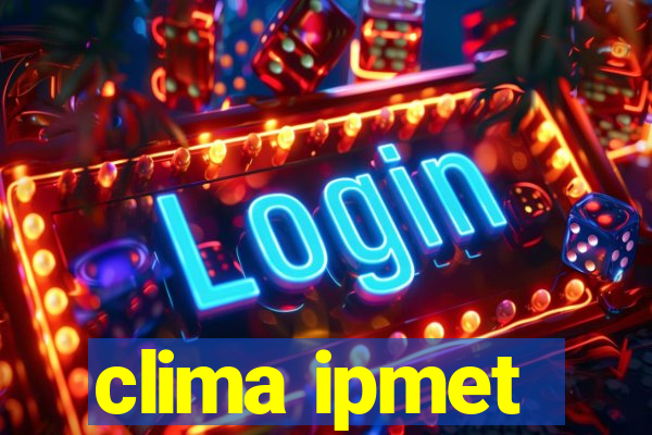 clima ipmet