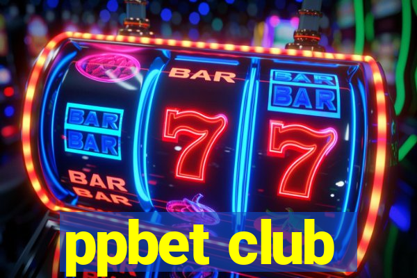 ppbet club