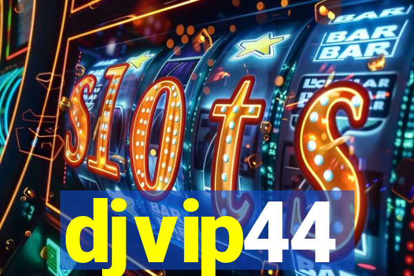 djvip44