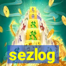 sezlog