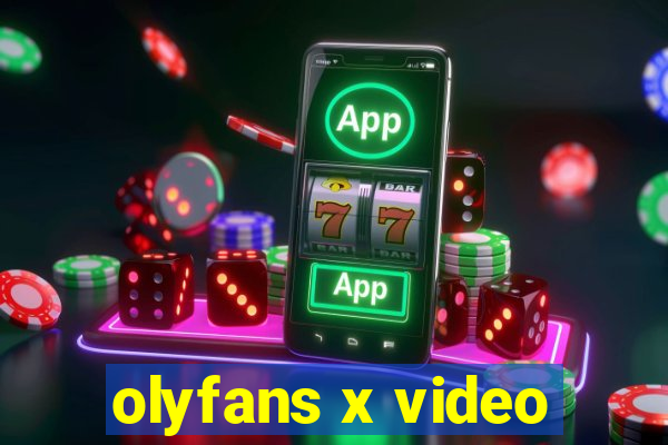 olyfans x video