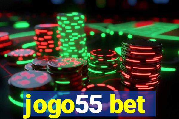 jogo55 bet