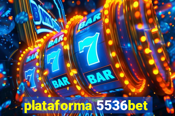 plataforma 5536bet