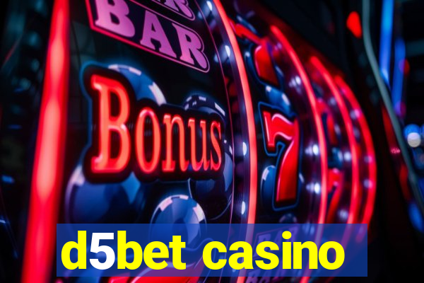 d5bet casino