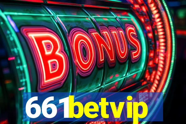 661betvip