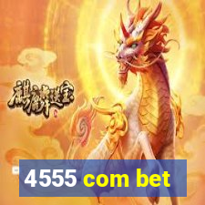 4555 com bet