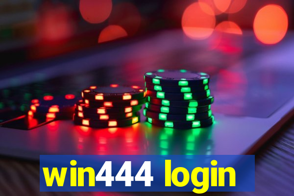 win444 login