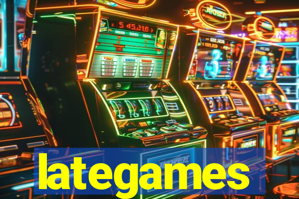 lategames