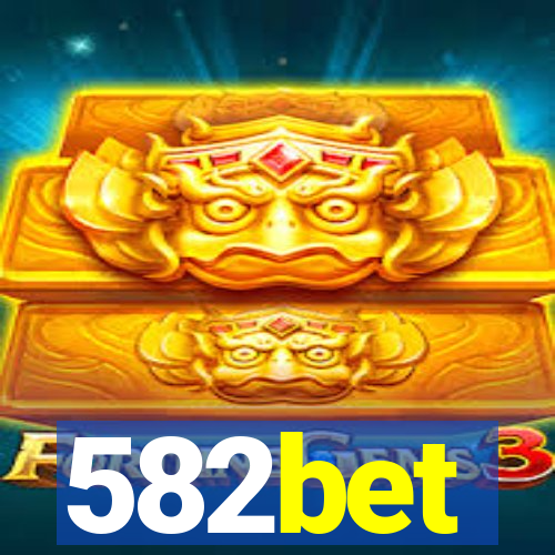 582bet