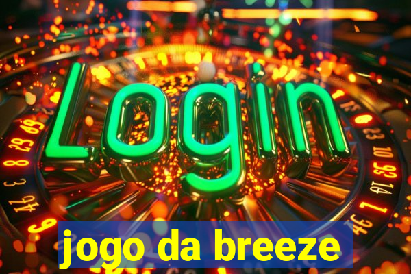 jogo da breeze