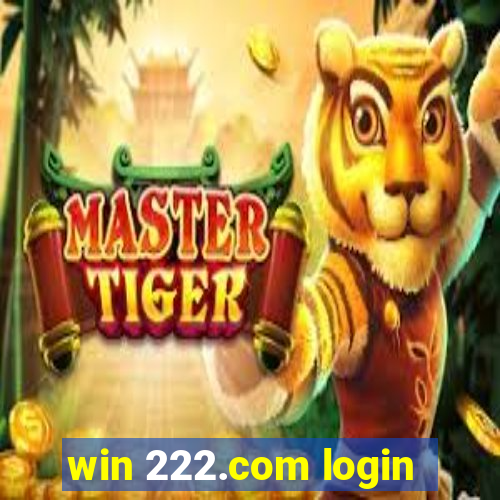 win 222.com login