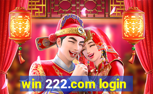 win 222.com login