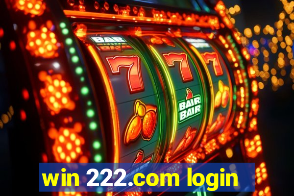 win 222.com login