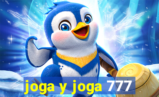 joga y joga 777