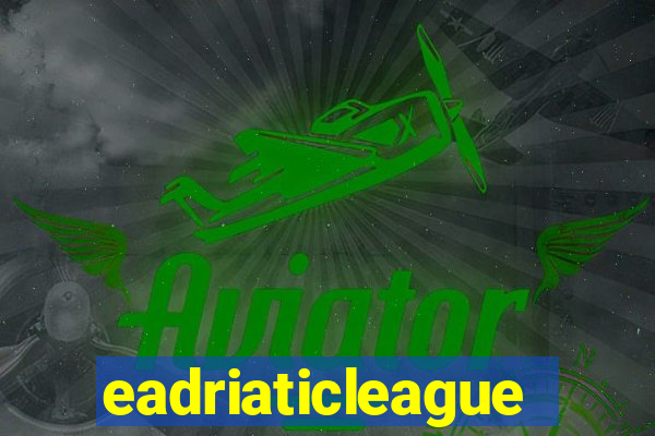 eadriaticleague