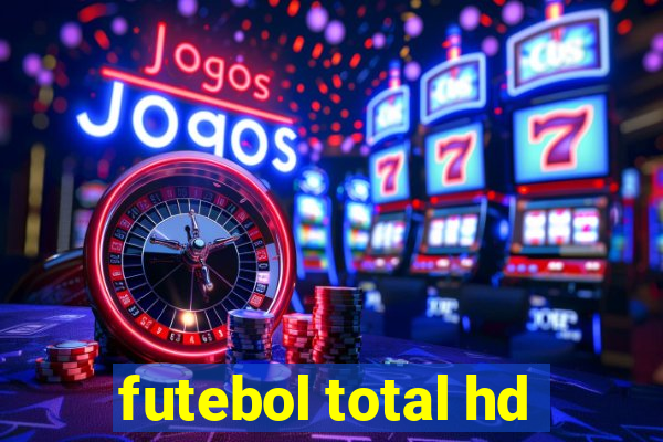 futebol total hd