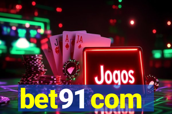 bet91 com