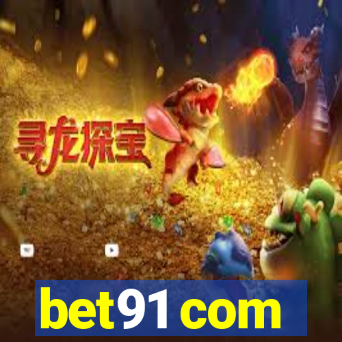 bet91 com