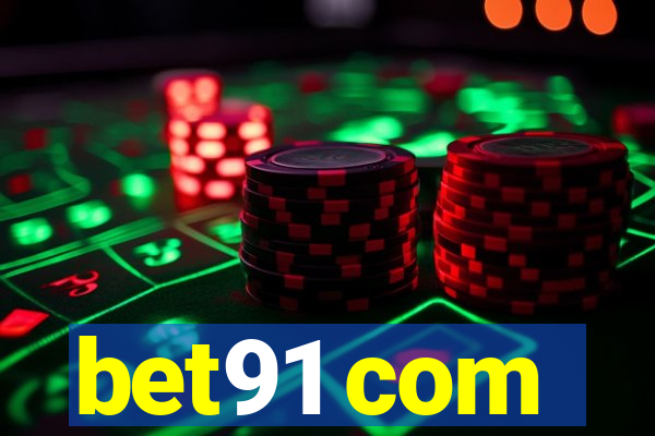 bet91 com