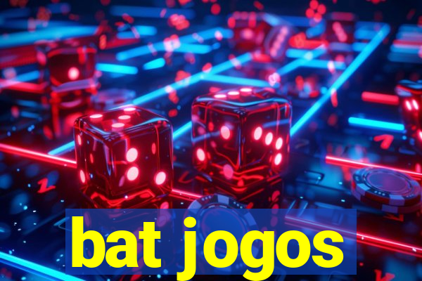 bat jogos