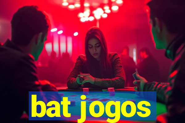 bat jogos