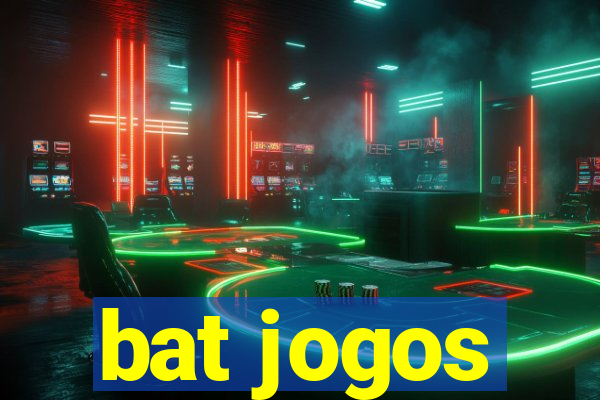 bat jogos