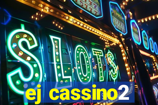 ej cassino2