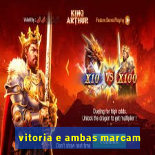 vitoria e ambas marcam