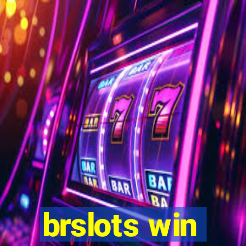 brslots win