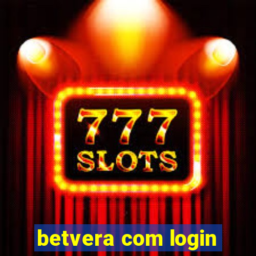 betvera com login