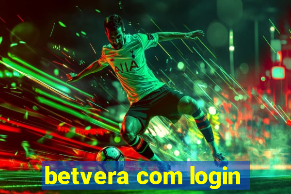 betvera com login