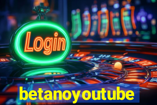 betanoyoutube