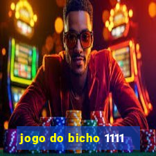 jogo do bicho 1111