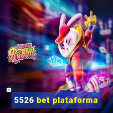 5526 bet plataforma