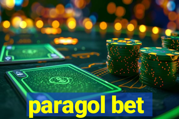 paragol bet