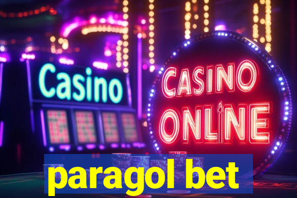 paragol bet