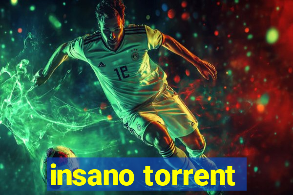 insano torrent