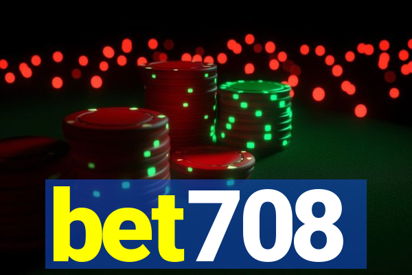 bet708