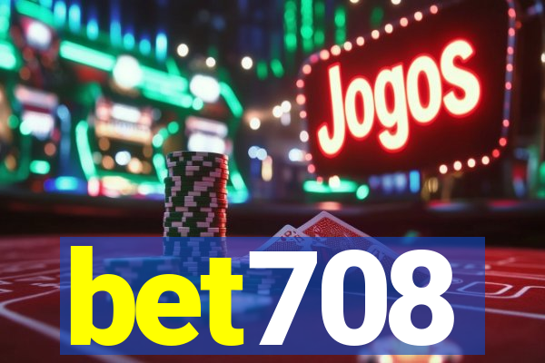 bet708